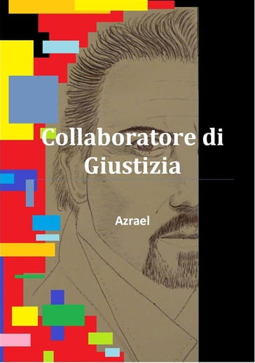 Collaboratore di Giustizia - Azrael