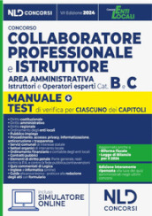 Collaboratore e istruttore dell area amministrativa Cat. B e C negli Enti Locali. Con software di simulazione