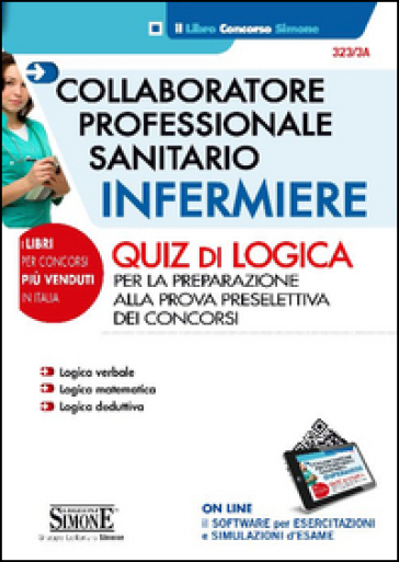 Collaboratore professionale sanitario. Infermiere. Quiz di logica