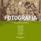 Collana Fotografica Fotografia vol. 12