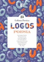 Collana Poetica Logos vol. 23