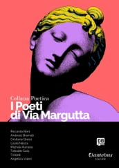 Collana Poetica I Poeti di Via Margutta vol. 52