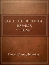 Collected Discourses 1886-1898, Volume 1