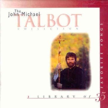 Collection -35 tr.- - John Michael Talbot
