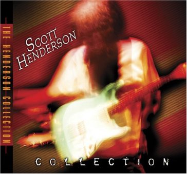 Collection - Scott Henderson