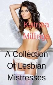 A Collection of Lesbian Mistresses