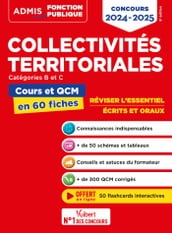 Collectivités territoriales - Cours et QCM - Catégories A, B et C - L essentiel en 60 fiches