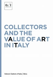 Collectors and value of art in Italy