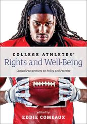 College Athletes  Rights and Well-Being