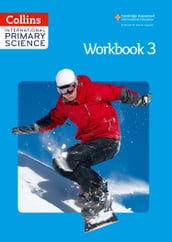 Collins International Primary Science  International Primary Science Workbook 3