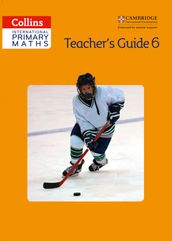 Collins International Primary Maths Teacher s Guide 6