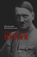 Colloqui con Hitler. Le confidenze esoteriche del Fuhrer e i suoi piani per la conquista del mondo. Nuova ediz.