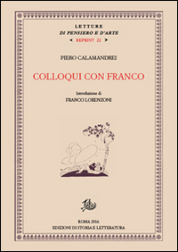 Colloqui con Franco - Piero Calamandrei | Manisteemra.org