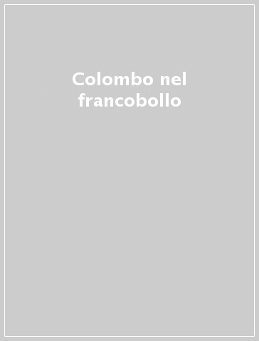 Colombo nel francobollo