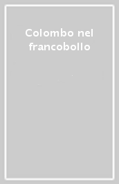 Colombo nel francobollo