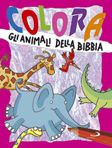 Colora gli animali della Bibbia - Paola Formica