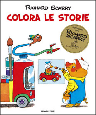 Colora le storie. Ediz. illustrata - Richard Scarry