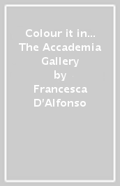 Colour it in... The Accademia Gallery