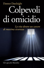 Colpevoli di omicidio