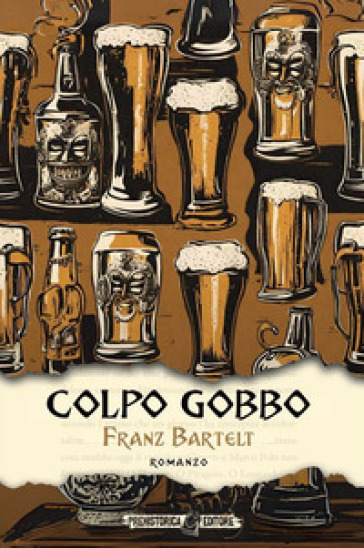 Colpo gobbo - Franz Bartelt