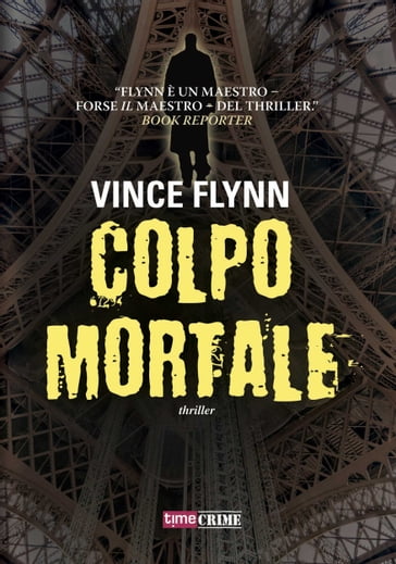 Colpo mortale - Vince Flynn