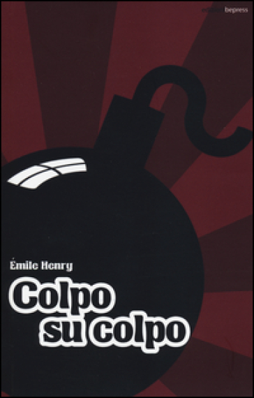 Colpo su colpo - Emile Henry