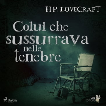 Colui che sussurrava nelle tenebre - H. P. Lovecraft