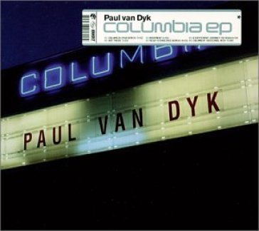Columbia - Paul Van Dyk
