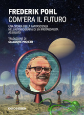 Com era il futuro