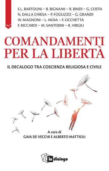 Comandamenti per la libertà - AA.VV. Artisti Vari