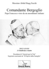 Comandante Bergoglio
