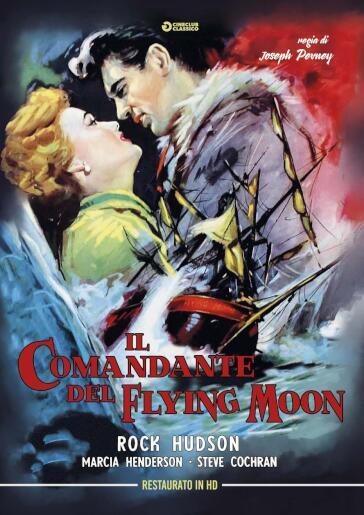 Comandante Del Flying Moon (Il) (Restaurato In Hd) - Joseph Pevney