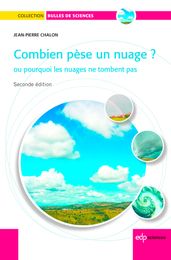 Combien pèse un nuage ? (seconde edition 2014)