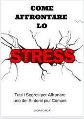 Come Affrontare lo Stress