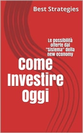 Come Investire Oggi