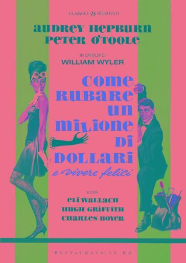 Come Rubare Un Milione Di Dollari E Vivere Felici (Restaurato In Hd) - William Wyler