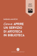 Come aprire un servizio di artoteca in biblioteca