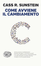 Come avviene il cambiamento