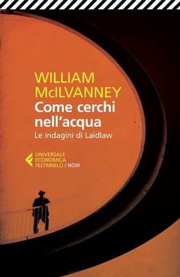 Come cerchi nell'acqua - William McIlvanney