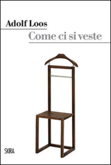 Come ci si veste? - Adolf Loos