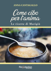 Come cibo per l