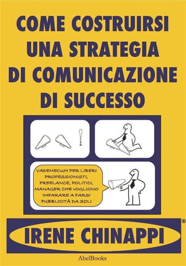 Come costruirsi una strategia di successo - Irene Chinappi