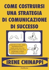 Come costruirsi una strategia di successo