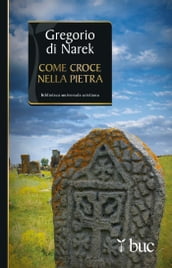 Come croce nella pietra