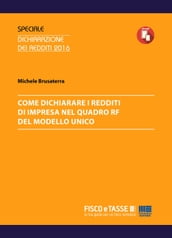 Come dichiarare i redditi d impresa nel Quadro RF