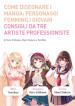 Come disegnare i manga. Ediz. a colori. 10: Personaggi femminili giovani