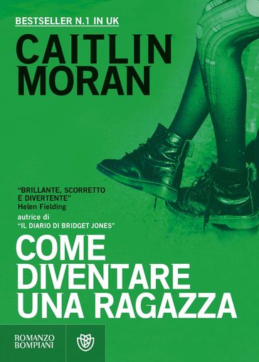 Come diventare una ragazza - Caitlin Moran