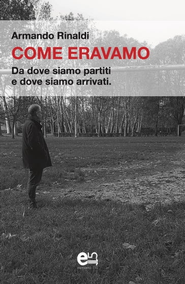 Come eravamo - Armando Rinaldi