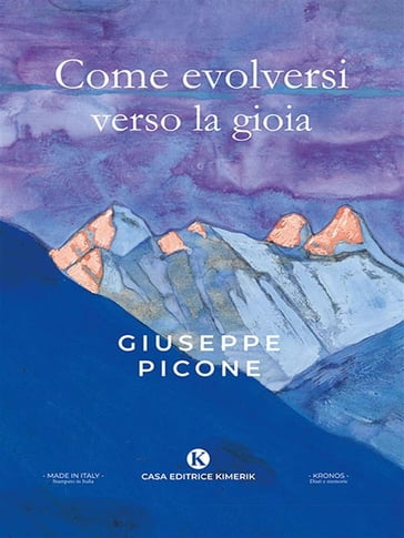 Come evolversi verso la gioia - Giuseppe Picone