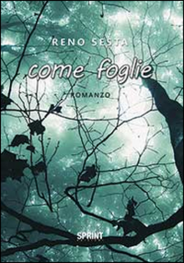 Come foglie - Reno Sesta